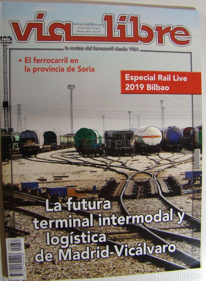 Trenes escala: REVISTA VIA LIBRE NUMERO 637 - Foto 1