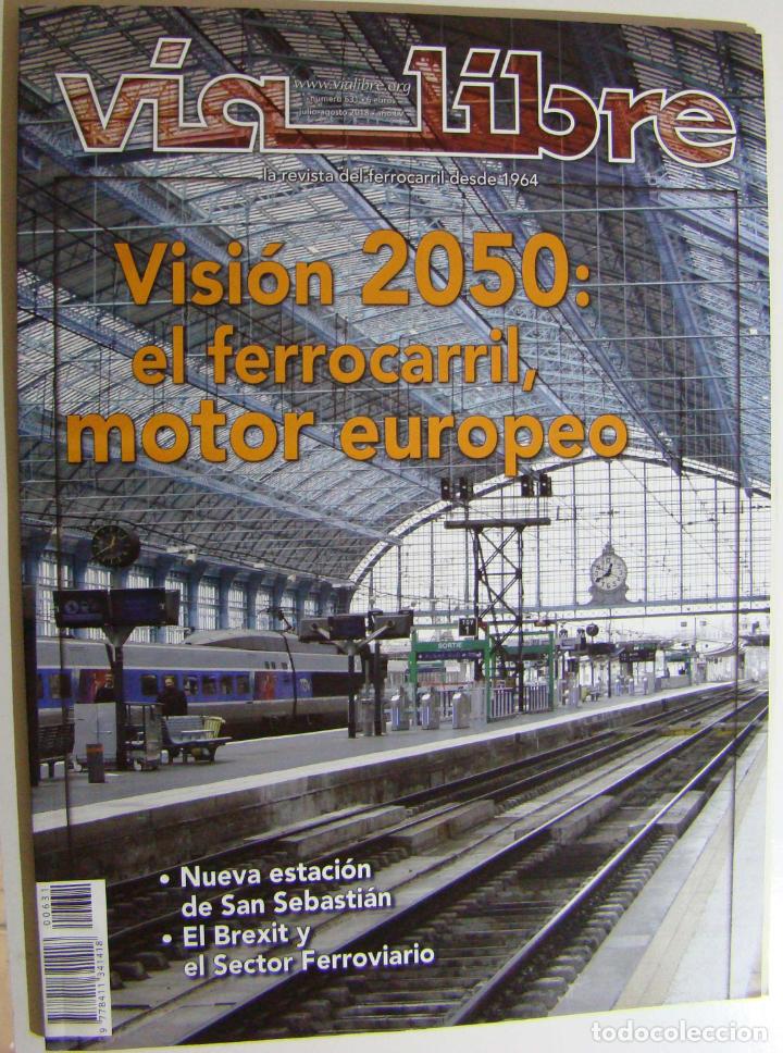 Trenes escala: REVISTA VIA LIBRE NUMERO 633 - Foto 1