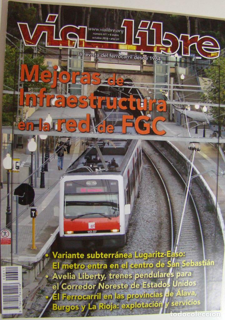 Trenes escala: REVISTA VIA LIBRE NUMERO 611 - Foto 1