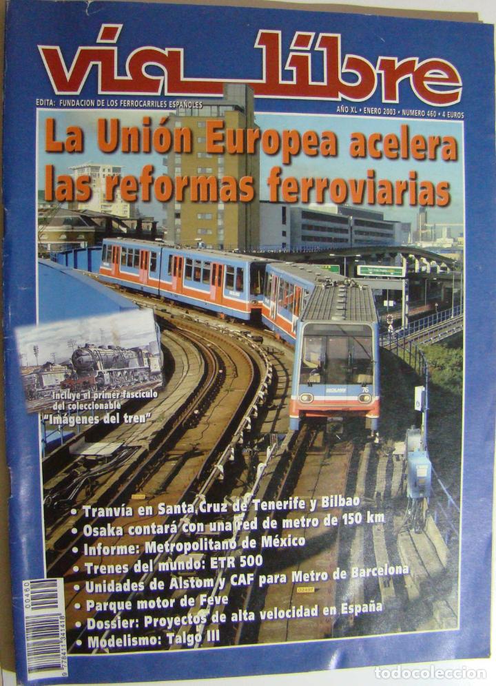 Trenes escala: REVISTA VIA LIBRE NUMERO 460 - Foto 1