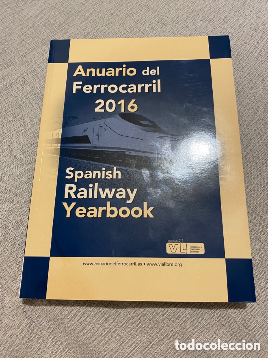 Trenes escala: Anuario del ferrocarril 2016 - Foto 1