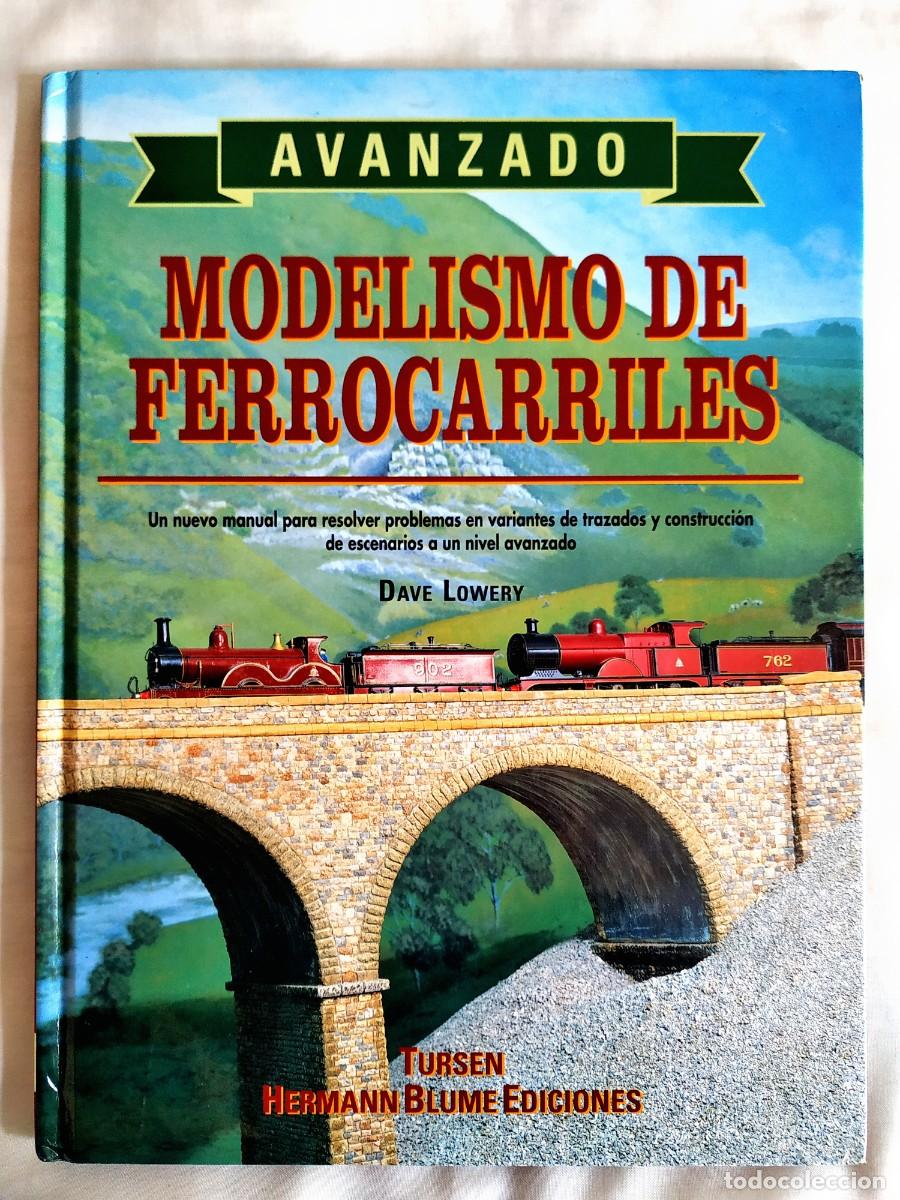 Trenes escala: DAVID LOWERY: MODELISMO DE FERROCARRILES. AVANZADO - IMPECABLE - Foto 1