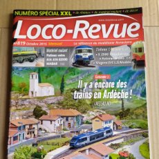 Trenes Escala: REVISTA LOCO-REVUE N°819 , OCTUBRE 2015