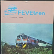 Trenes Escala: REVISTA FEVETRÉN N°11 NOVIEMBRE 1985