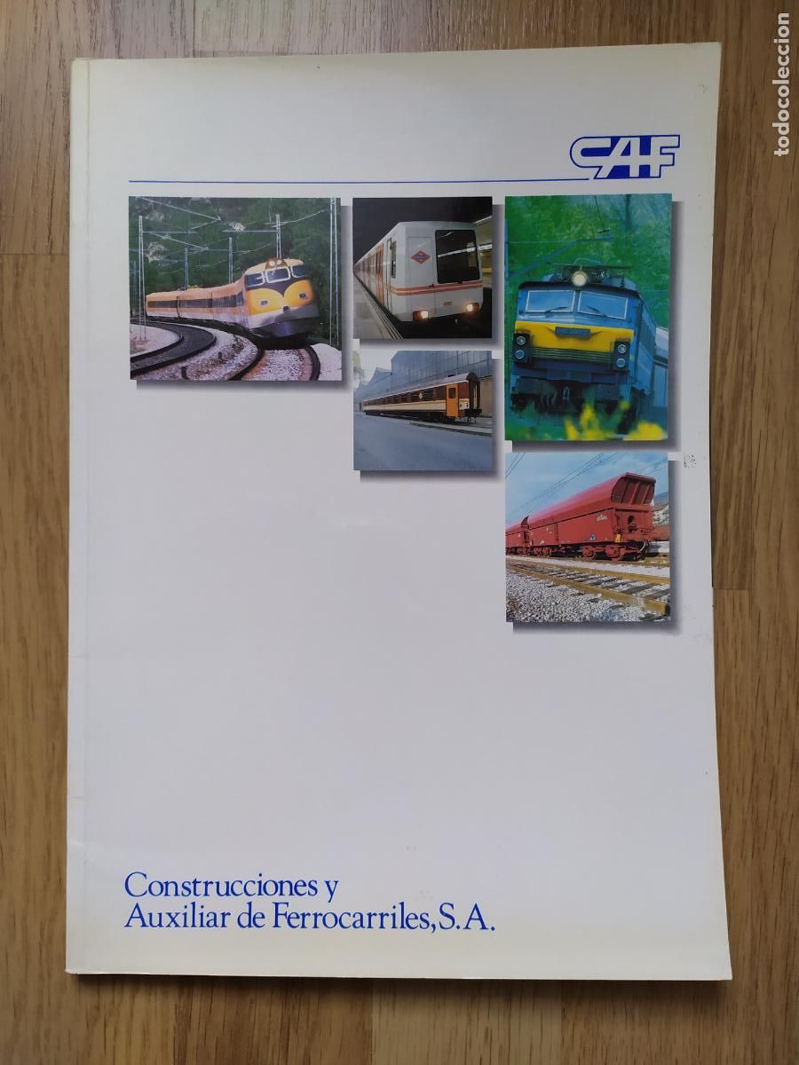 Trenes Escala: CAF S.A. Beasain dossier de 55 paginas sobre la fabrica de ferrocarriles.