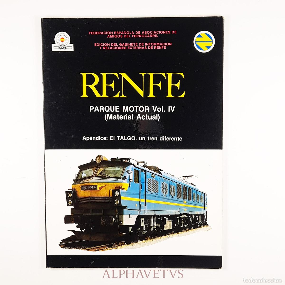 Trenes escala: RENFE Parque Motor 4 Vols. - vv aa - Foto 3