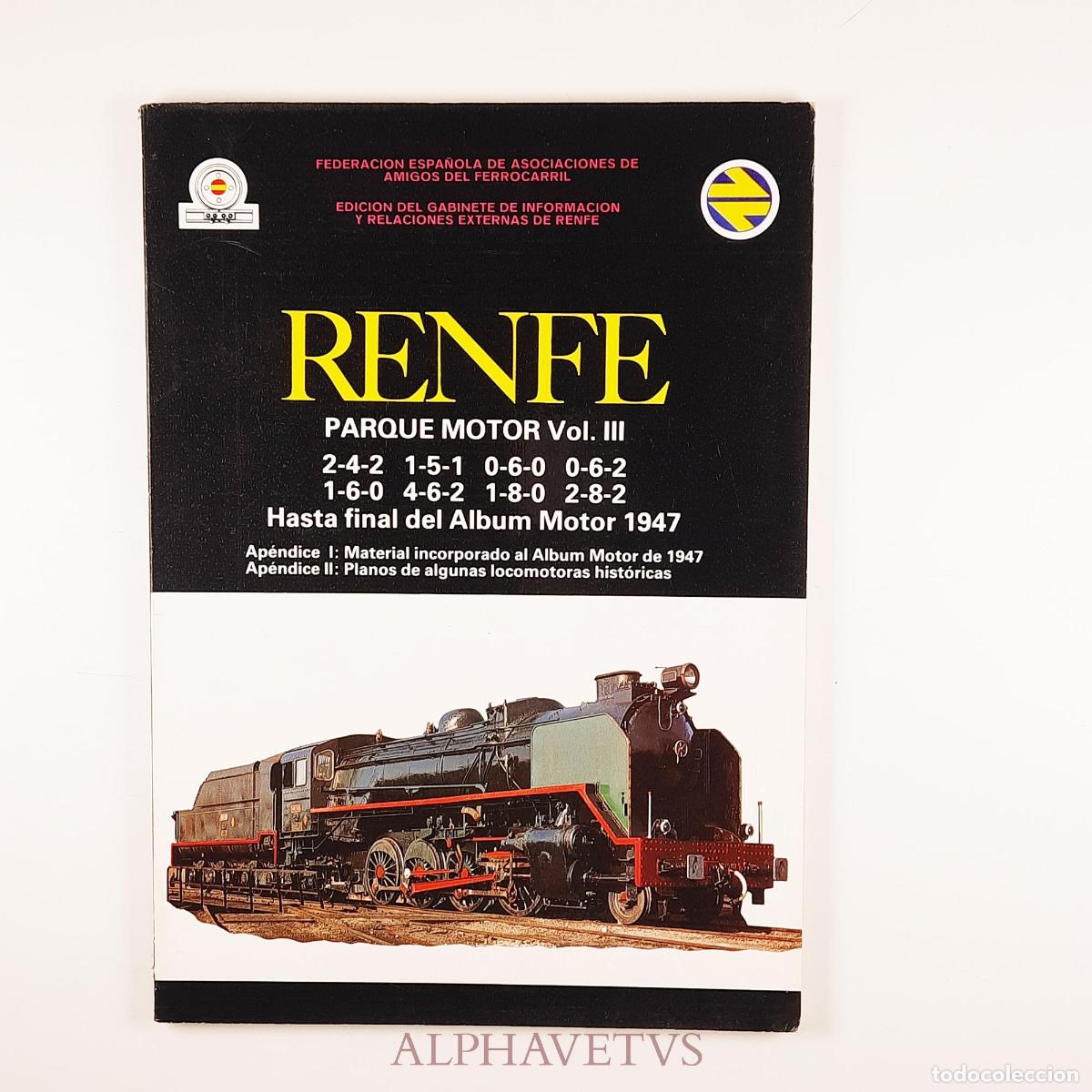 Trenes escala: RENFE Parque Motor 4 Vols. - vv aa - Foto 4