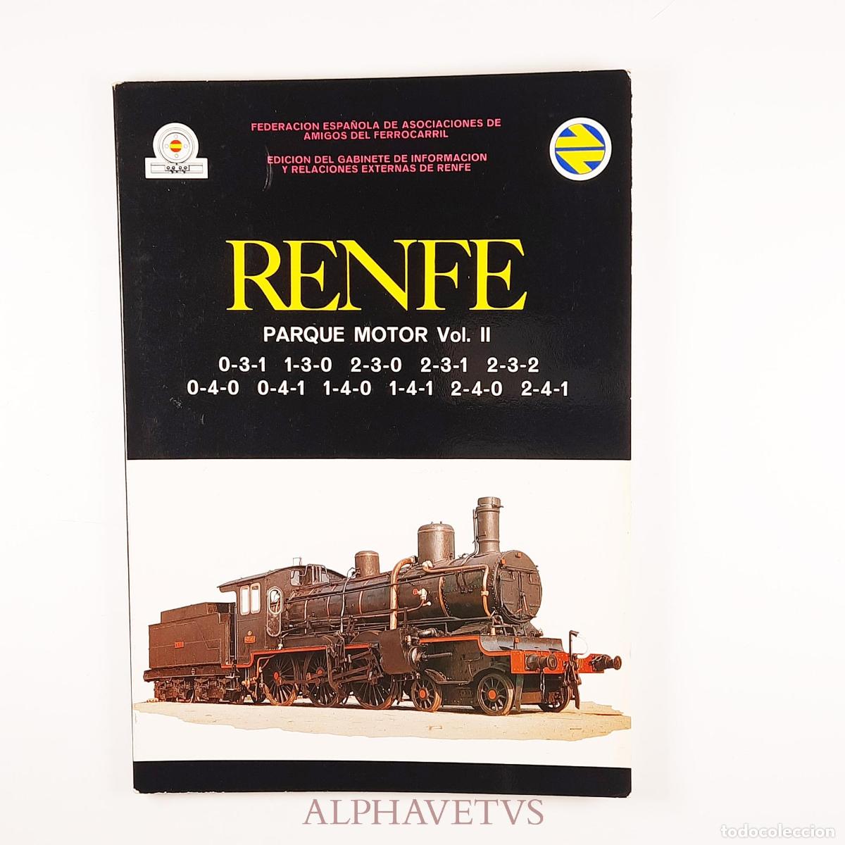 Trenes escala: RENFE Parque Motor 4 Vols. - vv aa - Foto 5