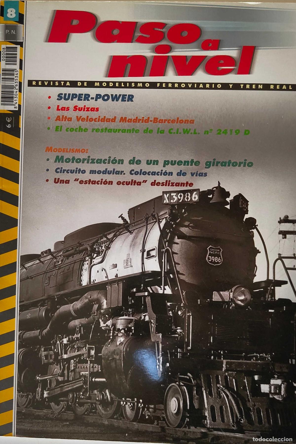 Trenes escala: REVISTA PASO A NIVEL NUMERO 8