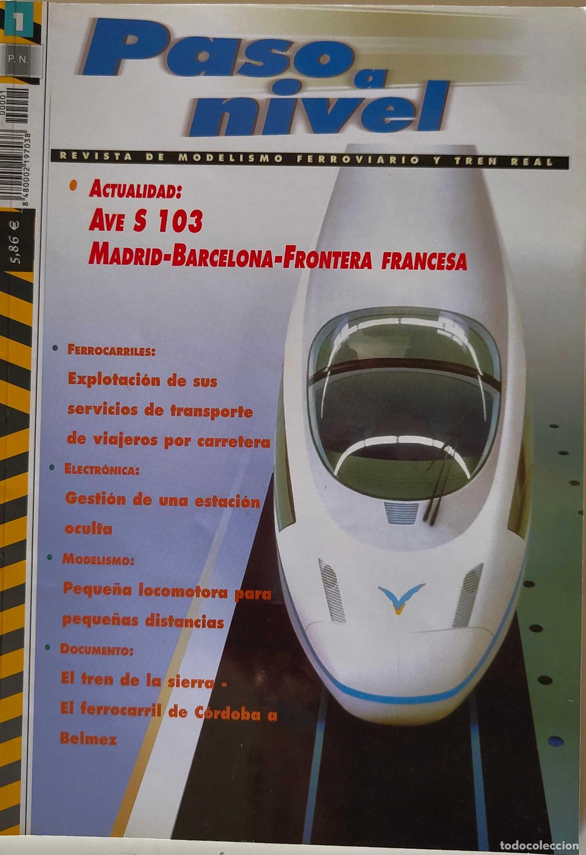 Trenes escala: REVISTA PASO A NIVEL NUMERO 1