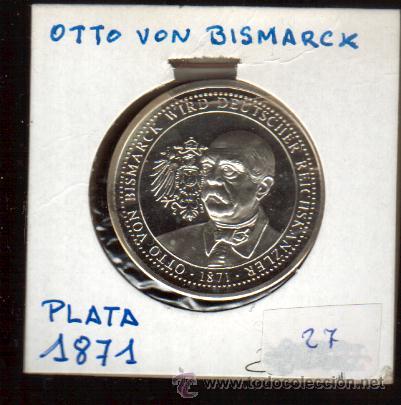 PRECIOSA MEDALLA DE PLATA CONMEMORATIVA DE DE LA PROCLAMACION DE CANCILLER DE OTTO VON BISMARCX (Numismática - Medallería - Trofeos y Conmemorativas)