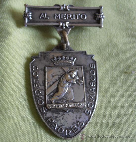 Trofeos y medallas: MEDALLA AL MERITO , COLEGIO PADRES SOMASCOS - Foto 1