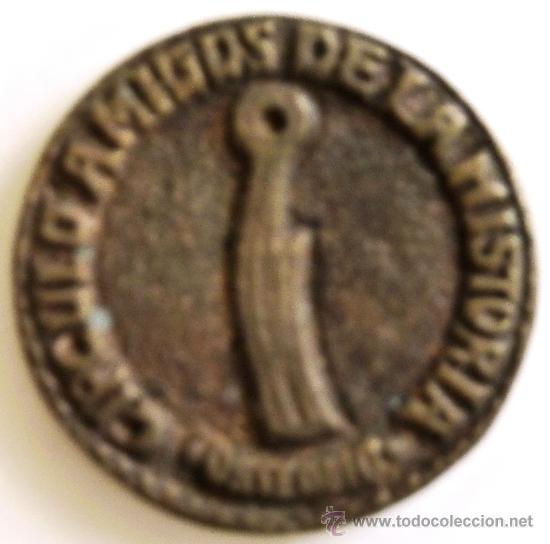 Trofeos y medallas: MEDALLA CIRCULO DE AMIGOS DE LA HISTORIA. OBSEQUIO - Foto 2