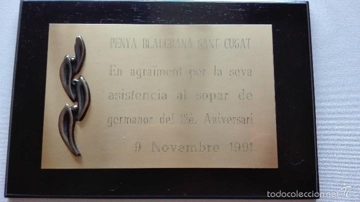 Trofeos y medallas: PLACA DE LA PENYA BLAUGRANA DE SANT CUGAT - Foto 1