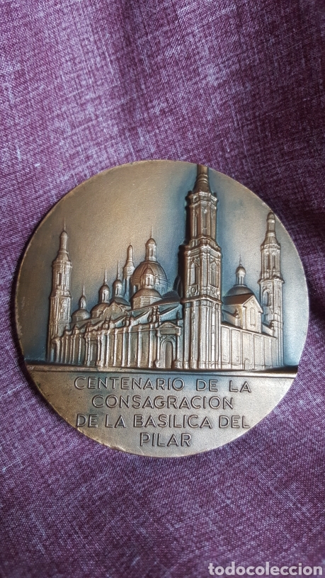Trofeos y medallas: MEDALLA DEL CENTENARIO DE LA CONSAGRACI&Oacute;N DE LA BAS&Iacute;LICA DEL PILAR - Foto 1