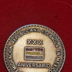 Trofeos y medallas: MEDALLA 1939-1969 ANIVERSARIO EMIGRACION REPUBLICANA ESPAÑOLA EN MEXICO. Lote 366303641