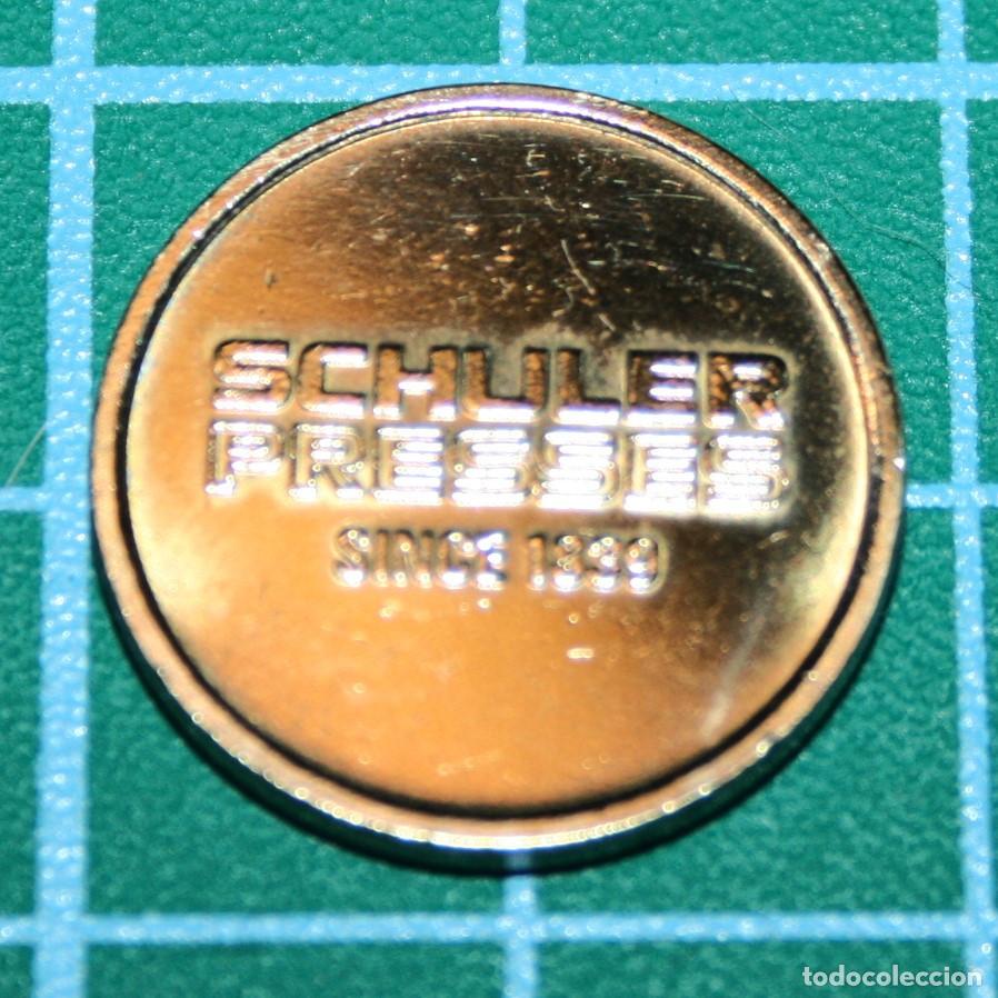 Trofeos y medallas: MONEDA CONMEMORATIVA - SCHULER PRESSES SINCE 1839 - Foto 1
