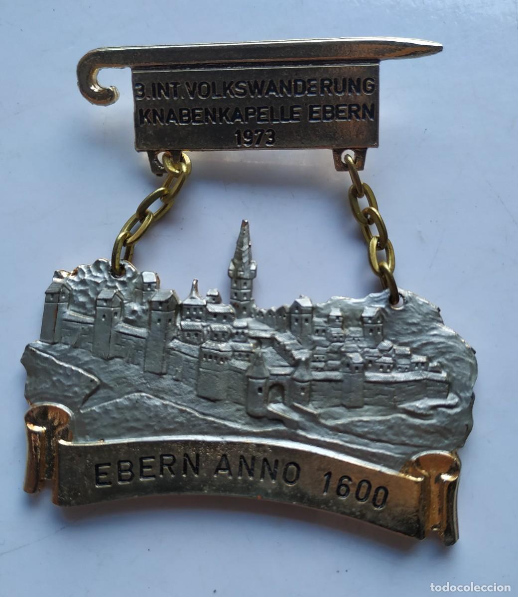 Trofeos y medallas: INSIGNIA O MEDALLA MEDALLA CAMINATA A EBERN 1973 - Foto 1