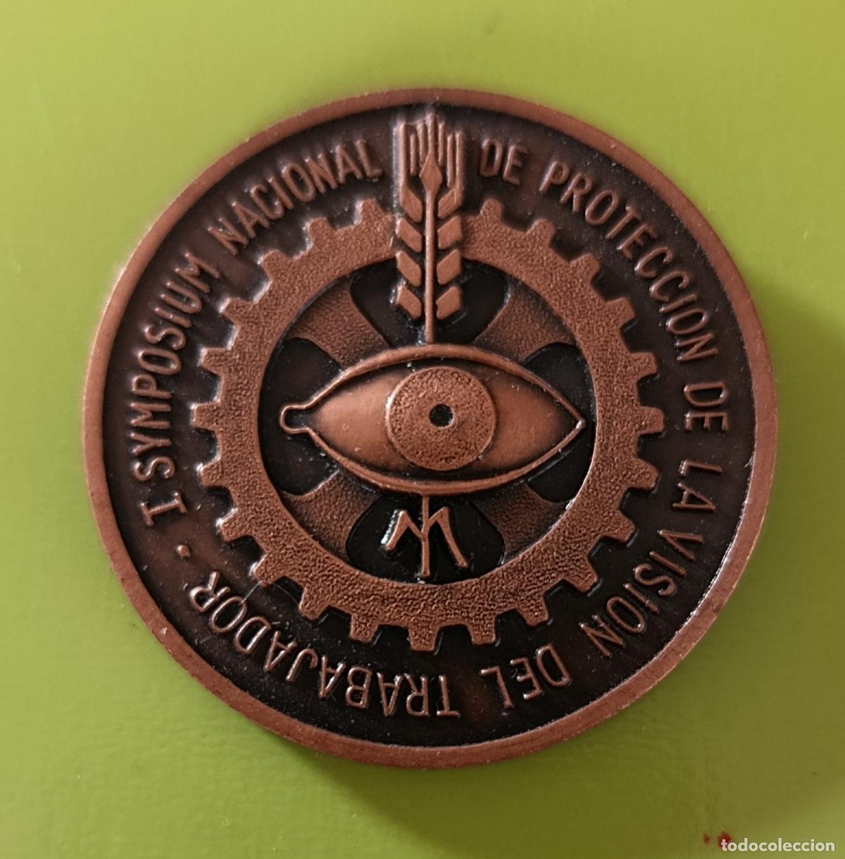 Trofeos y medallas: MEDALLA CONMEMORATIVA, I SYMPOSIUM NACIONAL PROTECCI&Oacute;N DE VISI&Oacute;N EN EL TRABAJO,