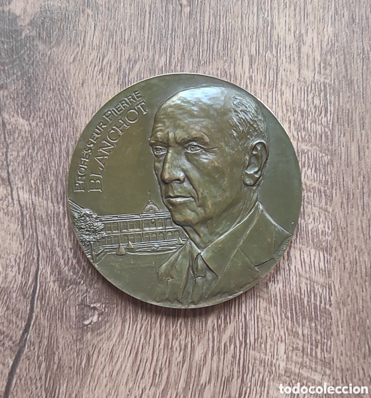 Trof&eacute;us e medalhas: MEDALLA CONMEMORATIVA DE BRONCE DEDICADA AL M&Eacute;DICO Y CATEDR&Aacute;TICO PIERRE BLANCHOT (1920-1999)