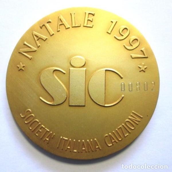 Trofeos y medallas: Medaglia commemorativa commissionata dalla Societ&agrave; Italiana Cauzioni (SIC) per celebrare la Nativit&agrave;