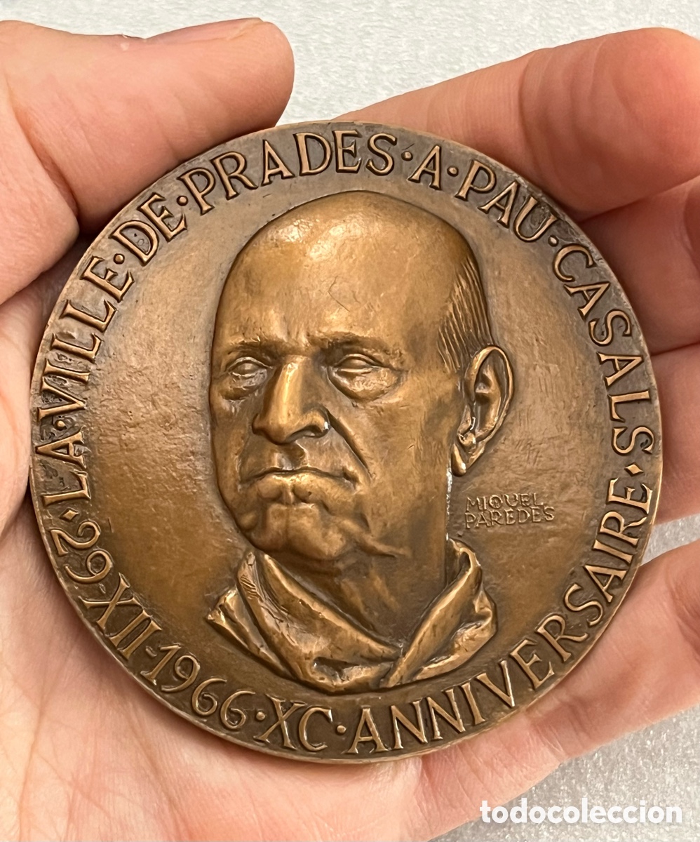 Trofeos y medallas: Medalla de bronce La Ville de Prades a Pau Casals por Miquel Paredes