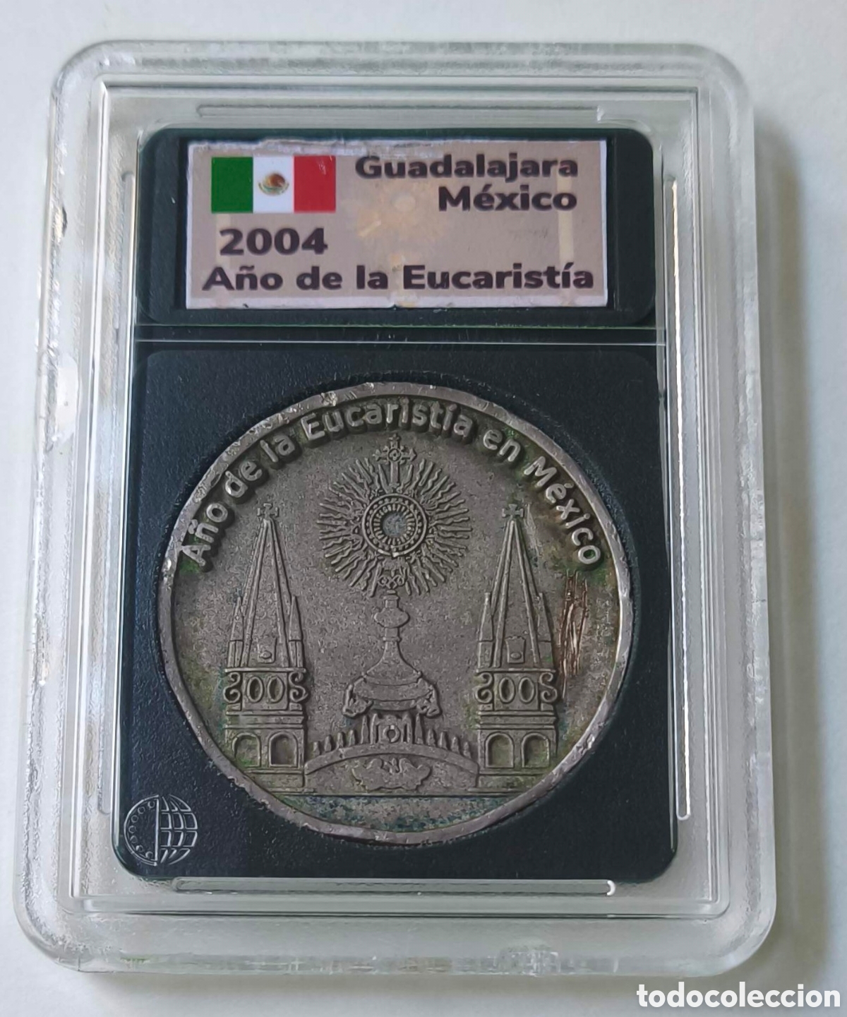 Trofeos y medallas: M&eacute;xico. Guadalajara. Medalla. A&ntilde;o de la Eucarist&iacute;a