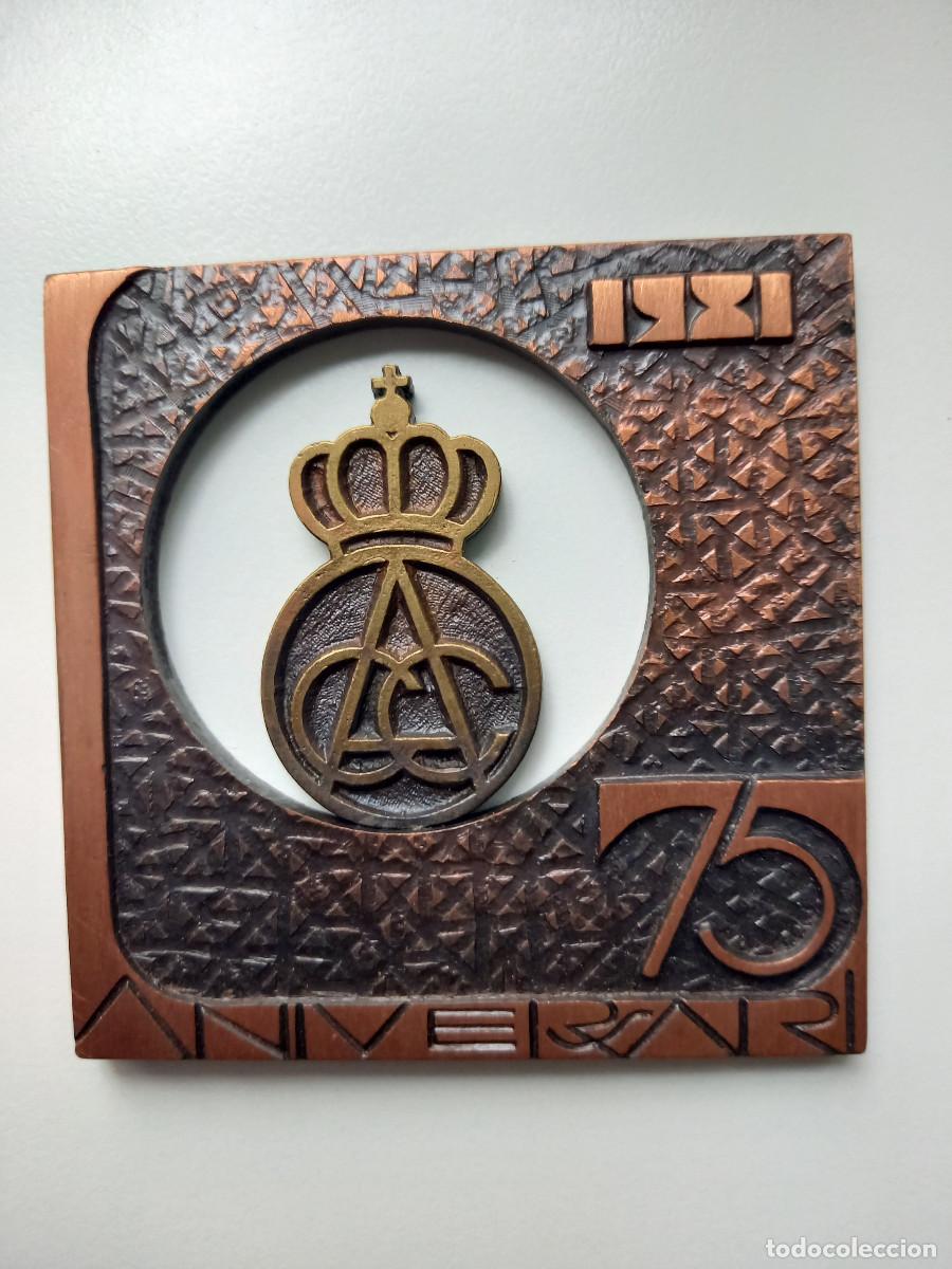Trofeos y medallas: MEDALLA BRONCE 75 ANNIVERSARI RACC 1906-1981 VERSI&Oacute;N CALADA. SERIE LIMITADA 93/500.