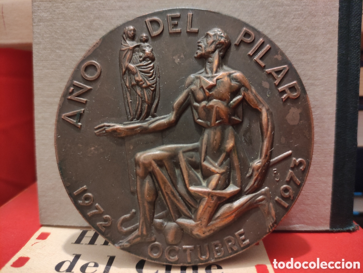 Trofei e Medaglie: Centenario de la Consagraci&oacute;n de la Bas&iacute;lica del Pilar 1973 - bronce 258 gramos