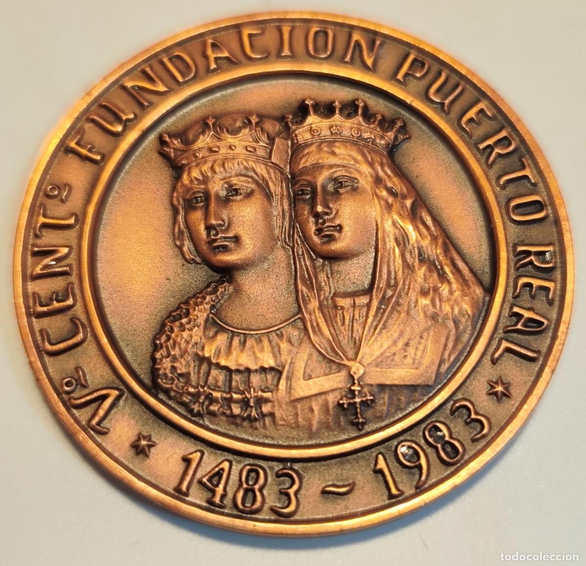 Trofeos y medallas: MEDALLA V CENTENARIO FUNDACION PUERTO REAL 1483-1983 - 55 MM - FOTO ADICIONAL