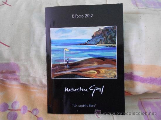 Otros objetos de arte: MENCHU GAL Un esp&iacute;ritu libre Bilbao 2012 - Foto 1