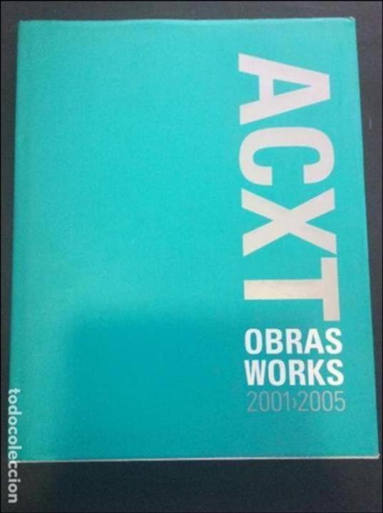 Otros objetos de arte: acxt obras works 2001-2005 - Foto 1