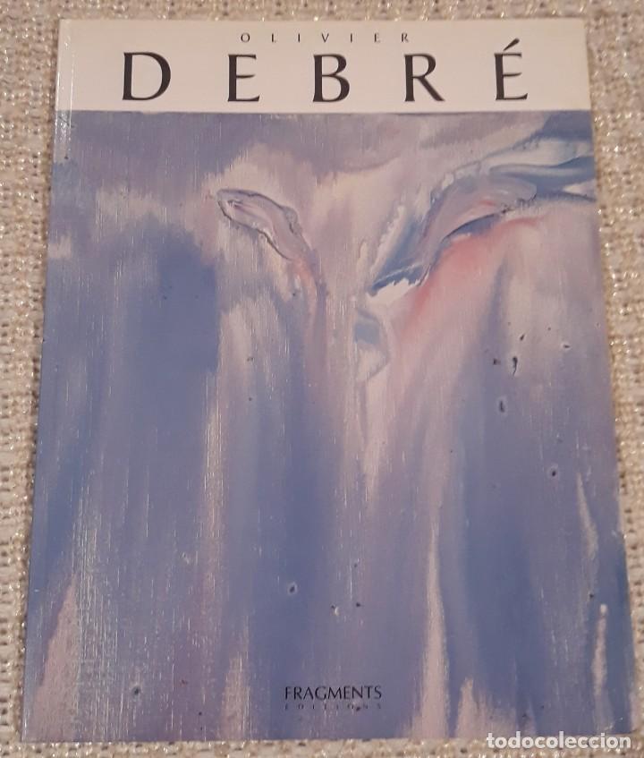 Otros objetos de arte: OLIVIER DEBR&Eacute; - Foto 1