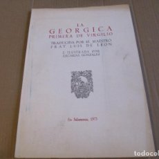 Otros Objetos de Arte: ZACARÍAS GONZÁLEZ. LA GEÓRGICA PRIMERA DE VIRGILIO. SALAMANCA 1973