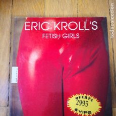 Otros Objetos de Arte: LIBRO ERIC KROLLS. FETISH GIRLS. TASCHEN 1994.. Lote 231469590