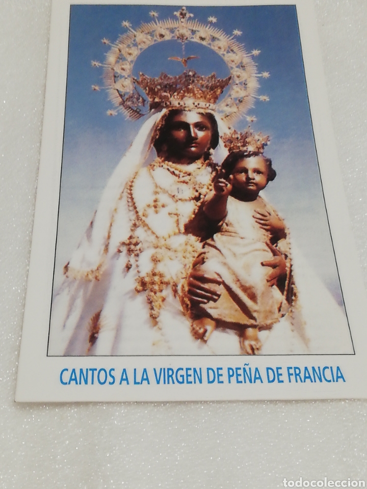 Otros objetos de arte: Canto a la Virgen de la Pe&ntilde;a de Francia - Foto 4