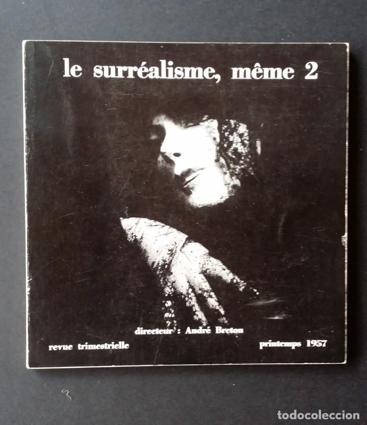 Otros objetos de arte: Andr&eacute; Breton Le surr&eacute;alisme, m&ecirc;me, 1957 - Foto 2