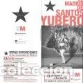 Otros objetos de arte: El Madrid de Santos Yubero Alcal&aacute; 31, 2011 Programa de mano - Foto 1