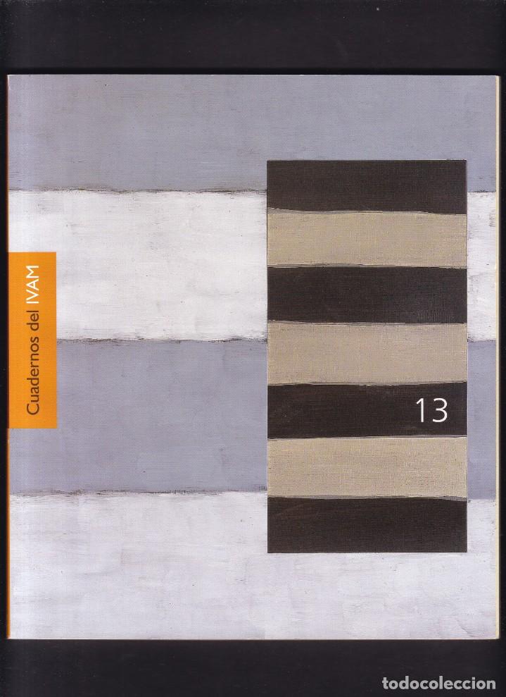 Otros objetos de arte: CUADERNOS DEL IVAM - N&ordm; 13 / 2004 - Foto 1