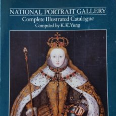 Otros Objetos de Arte: NATIONAL PORTRAIT GALLERY. COMPLETE ILLUSTRATED CATALOGUE 1856-1979. LONDRES, 1981. Lote 342020883
