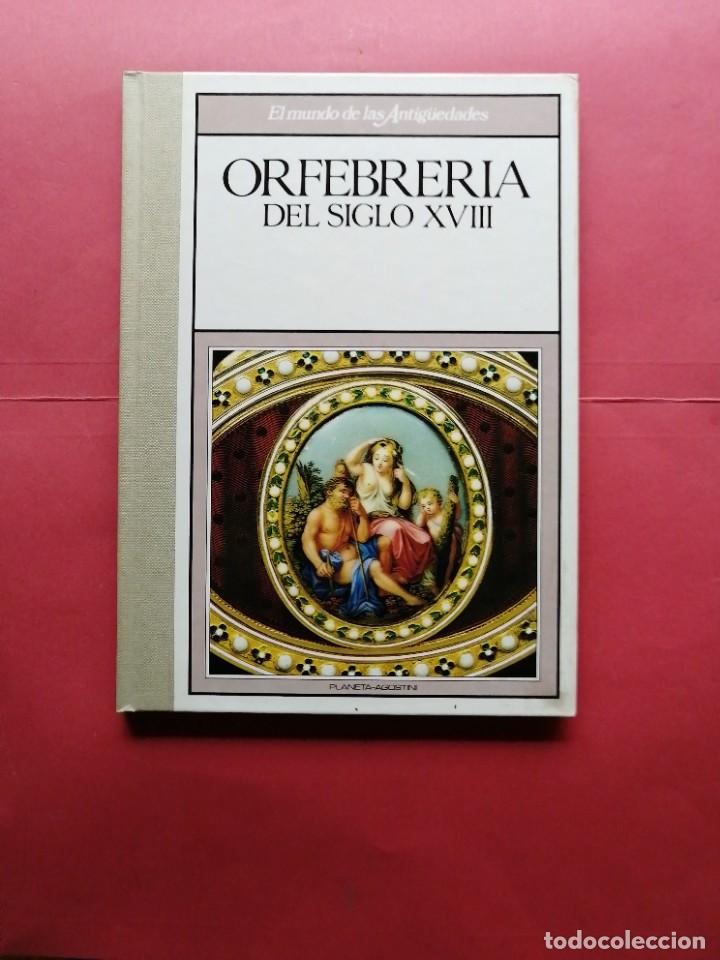 Otros objetos de arte: Orfebrer&iacute;a del siglo XVIII - Foto 1