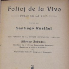 Otros Objetos de Arte: SANTIAGO RUSIÑOL. FULLS DE LA VIDA, FOLIOJ DE LA VIVO. ESPERANTO, TRAD. A. SABADELL, BARCELONA, 1909