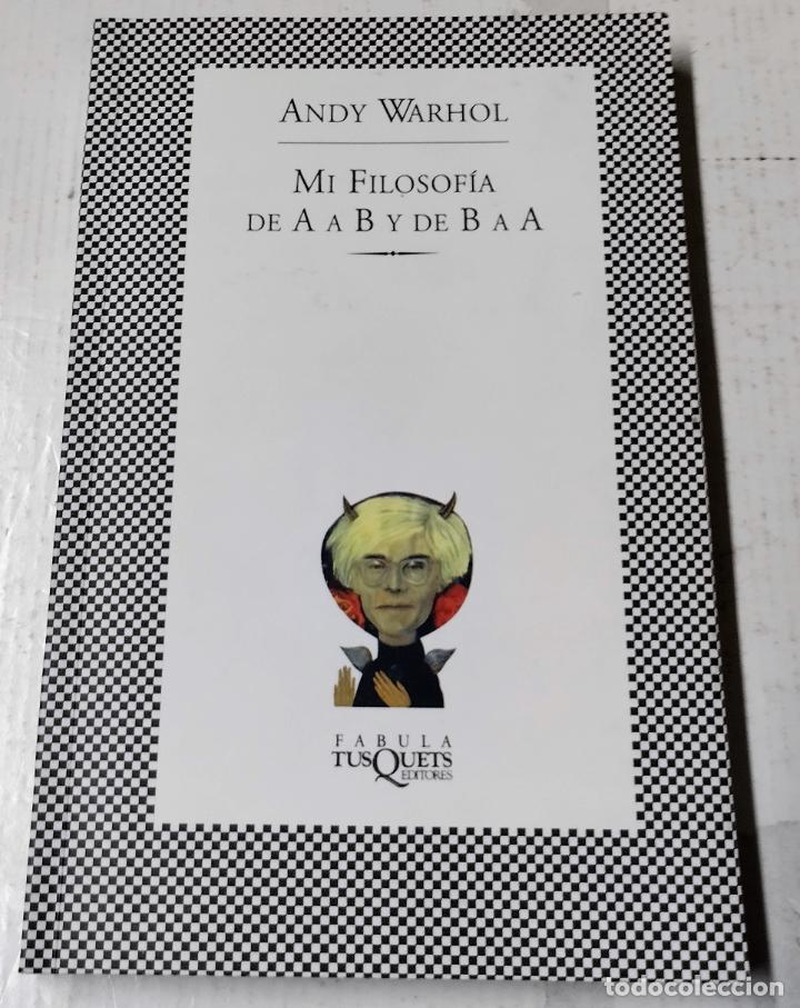 Otros objetos de arte: Andy Warhol, Mi filosof&iacute;a AAB y de BAA, Tusquets, 1998 - Foto 1