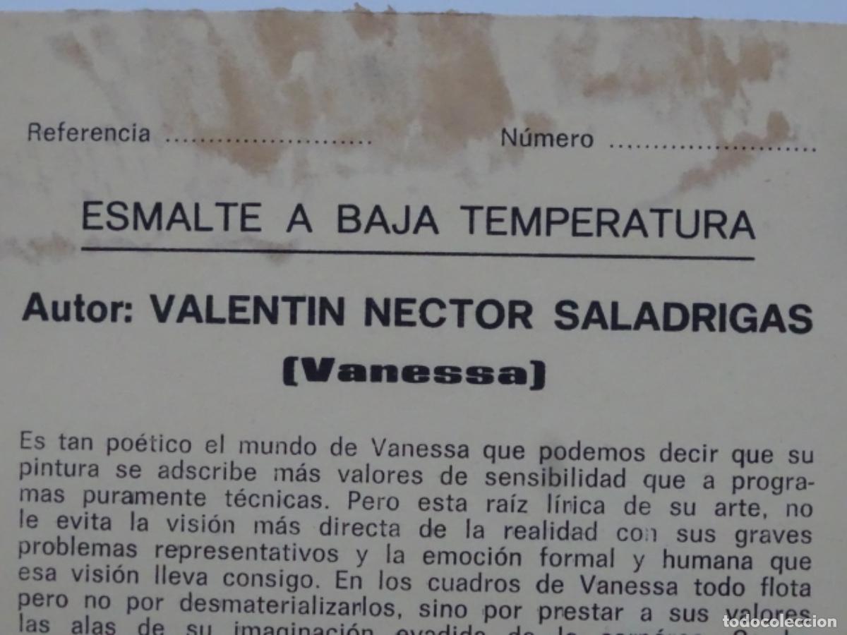 Otros objetos de arte: GRAN ESMALTE DE VALENT&Iacute;N NECTOR SALADRINAS. VANESSA. CADAQUES. - Foto 14