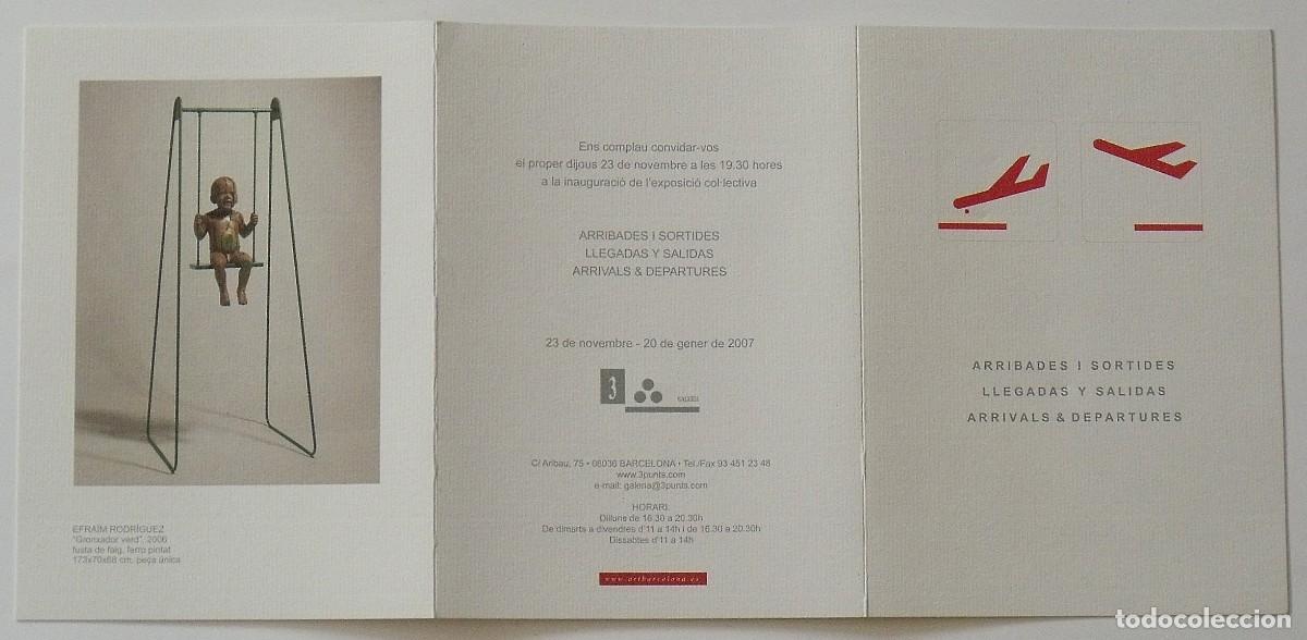 Otros objetos de arte: Arribades i sortides. Llegadas y salidas. Arrivals Departures. Tr&iacute;ptico. 2007. Art Barcelona. 21x15 - Foto 4
