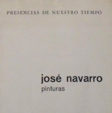 Otros Objetos de Arte: JOSÉ NAVARRO. PINTURAS. GALERÍA RENÉ METRAS. DÍPTICO O CARTEL. 1969. 23X16 CM.