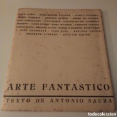Otros Objetos de Arte: ARTE FANTÁSTICO POR SAURA, PICASSO ETC . EDICIÓN LIMITADA A 300 EJEMPLARES