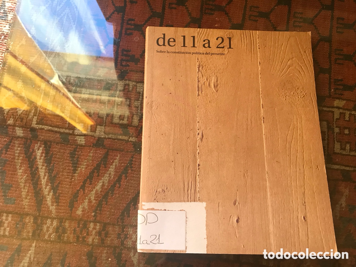 Otros objetos de arte: De 11 a 21. Sobre la Constituci&oacute;n pol&iacute;tica del presente. - Foto 1
