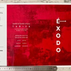 Otros Objetos de Arte: ÉXODO EXPOSICIÓN COLECTIVA TARIFA CARTEL 2021