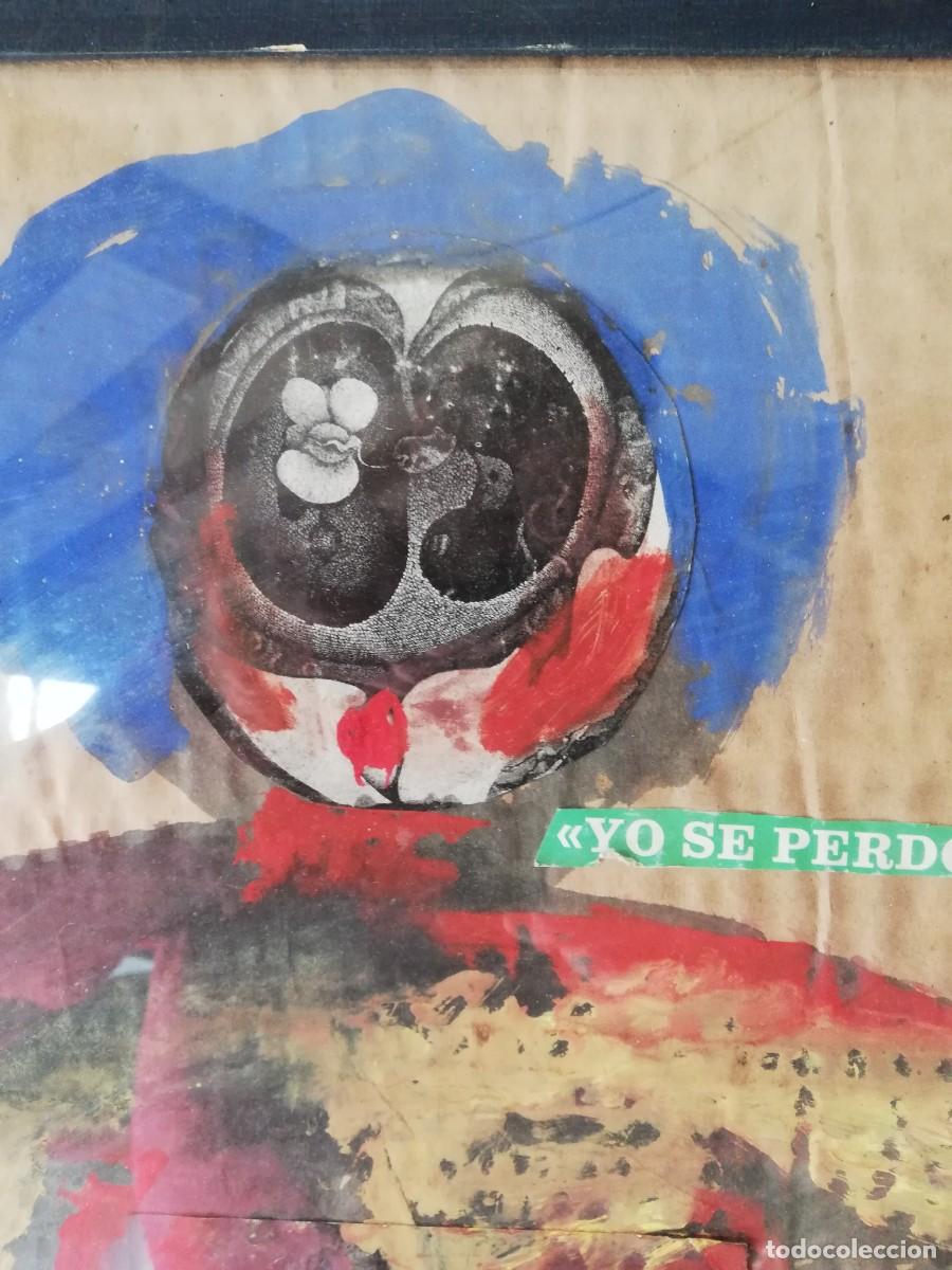 Otros objetos de arte: COLLAJE &rdquo;YO SE PERDONAR&rdquo; - Foto 2